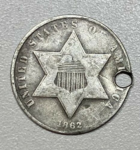 1862 Three Cent Silver 3CS Holed